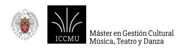Máster en Gestión Cultural: Música, Teatro y Danza. Instituto Complutense de Ciencias Musicales
